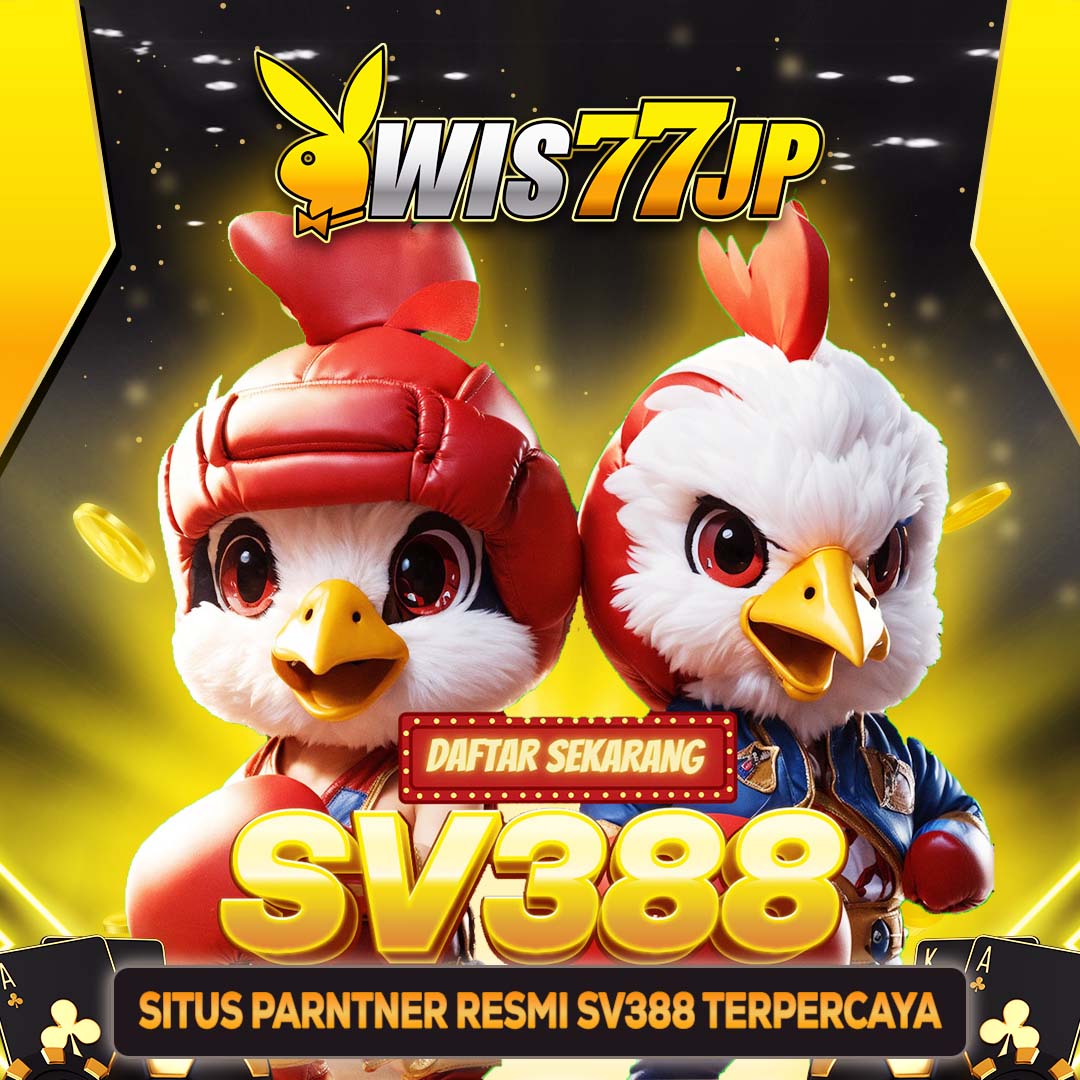 WIS77JP: Patner Resmi SV388 Situs Judi Sabung Ayam Online Pasti Bayar 100%